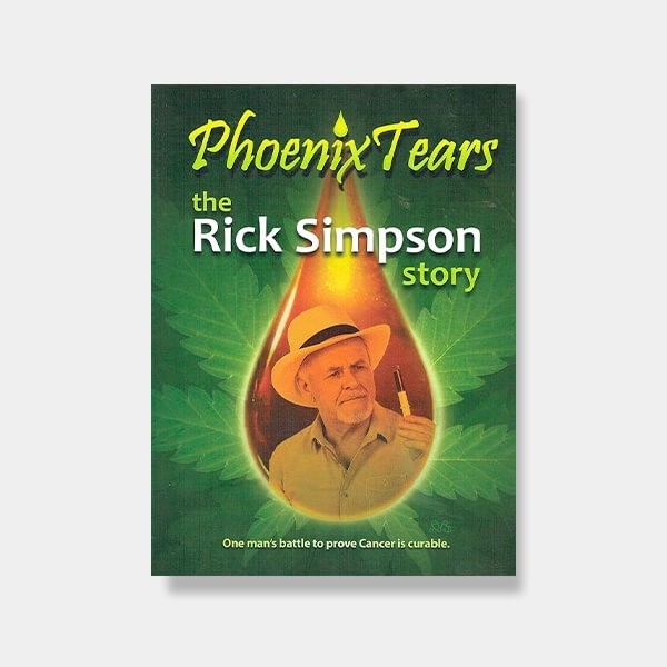 View Phoenix Tears, the Rick Simpson story - GB